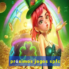 próximos jogos spfc