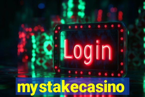 mystakecasino