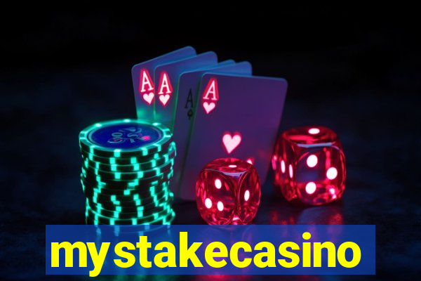 mystakecasino