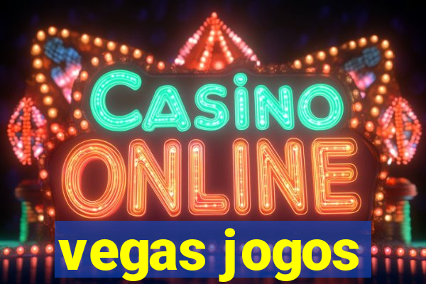 vegas jogos