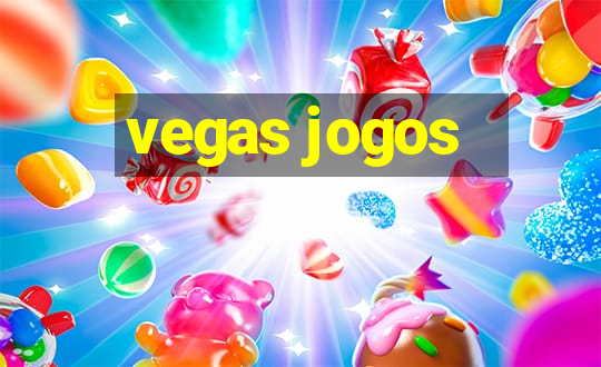 vegas jogos