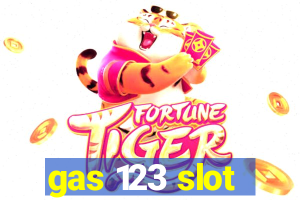 gas 123 slot