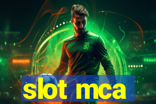 slot mca