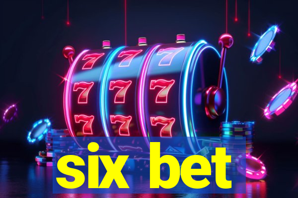 six bet