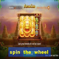 spin the wheel spin to win online