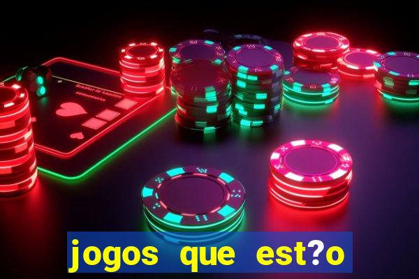 jogos que est?o pagando hoje