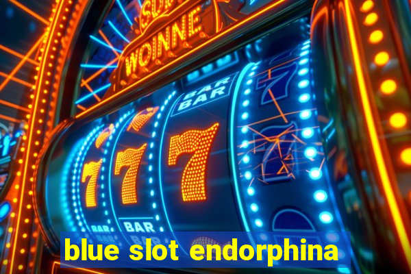 blue slot endorphina