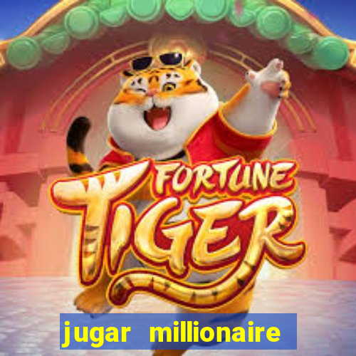 jugar millionaire genie slot