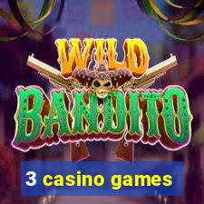 3 casino games