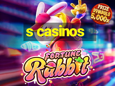 s casinos