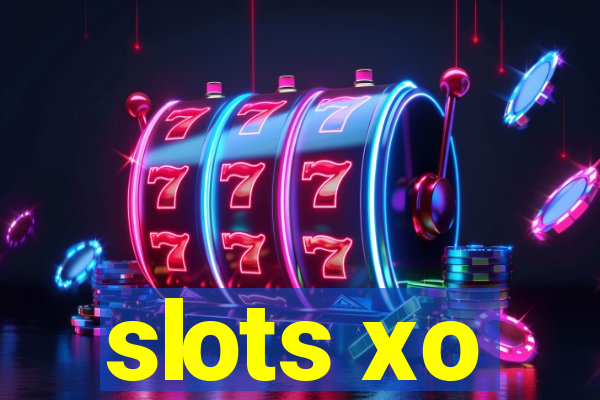 slots xo