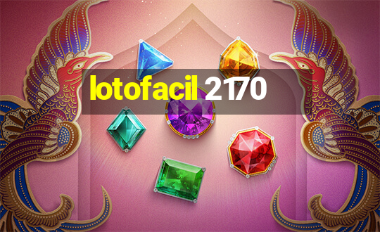 lotofacil 2170