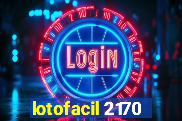 lotofacil 2170