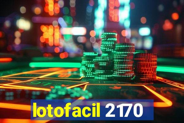 lotofacil 2170