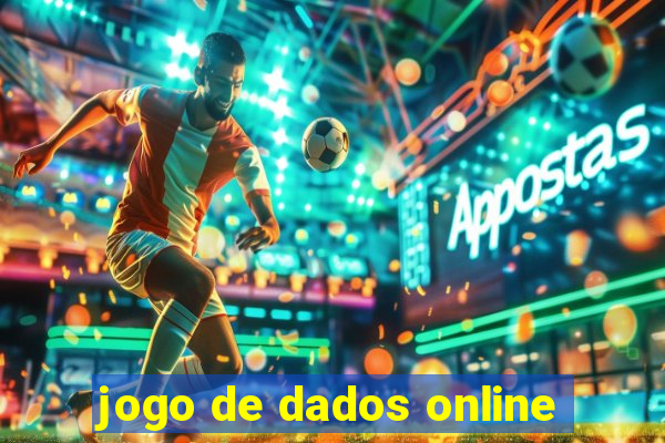 jogo de dados online