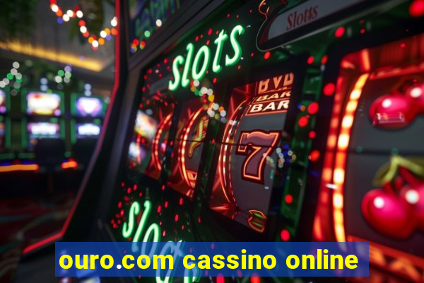 ouro.com cassino online