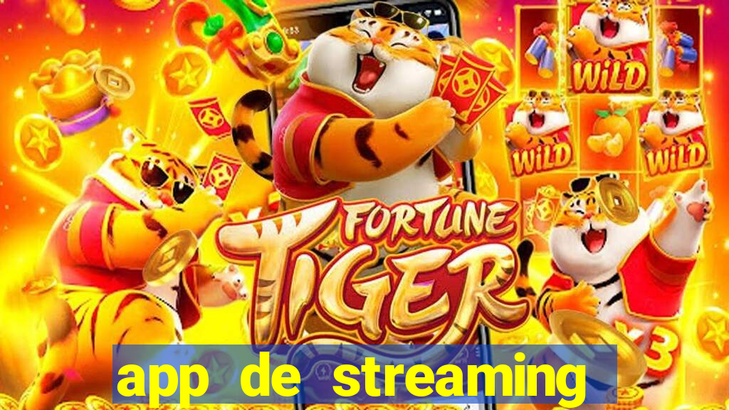 app de streaming de jogos