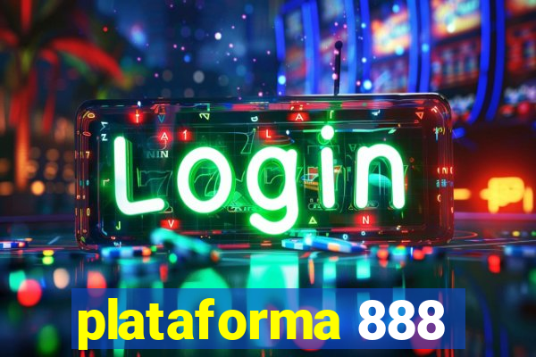 plataforma 888