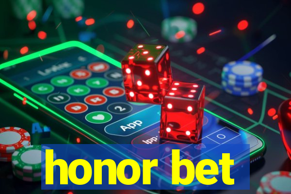 honor bet