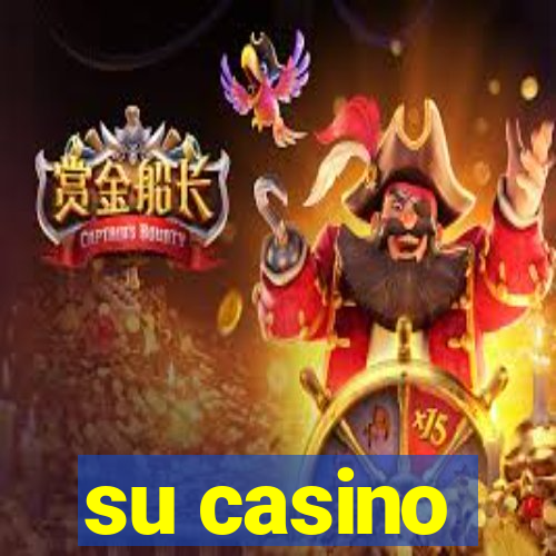 su casino