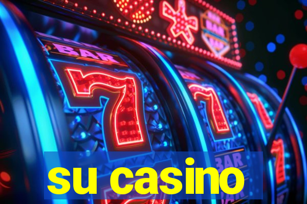 su casino