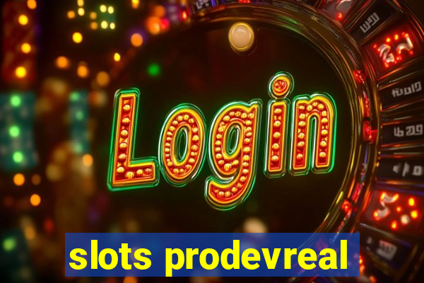 slots prodevreal