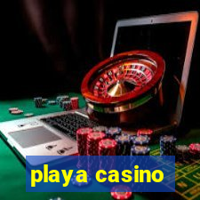 playa casino