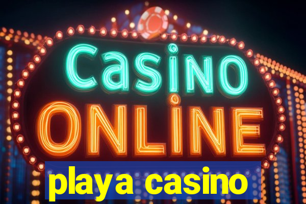 playa casino