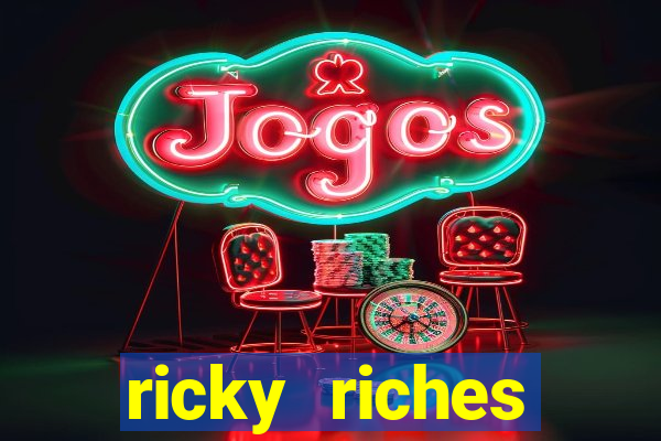 ricky riches booster reel slot