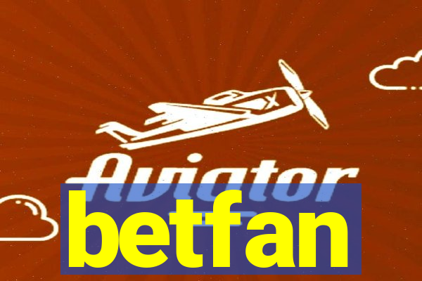 betfan