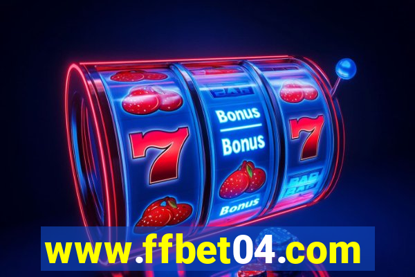 www.ffbet04.com