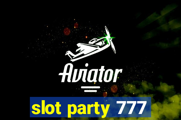 slot party 777