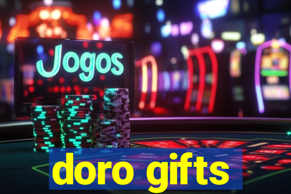 doro gifts