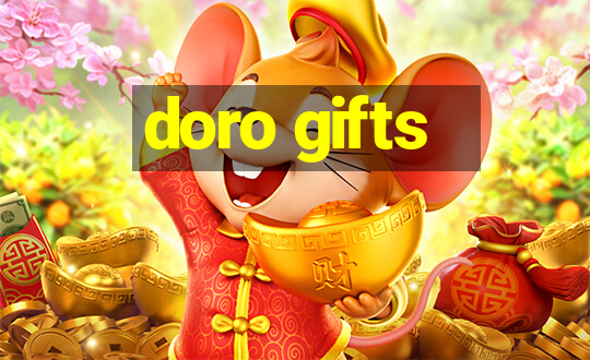 doro gifts