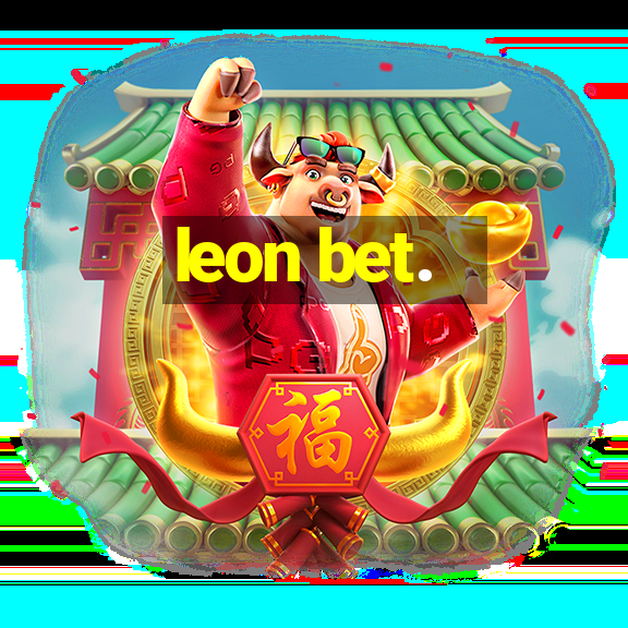 leon bet.