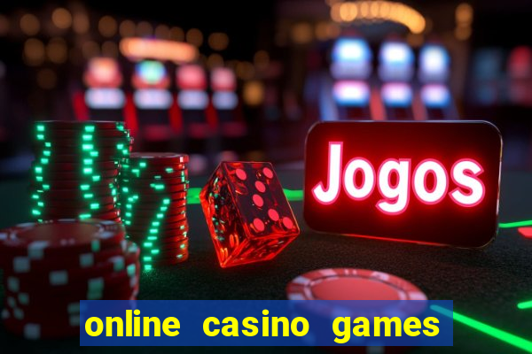 online casino games real money