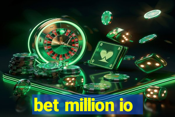 bet million io