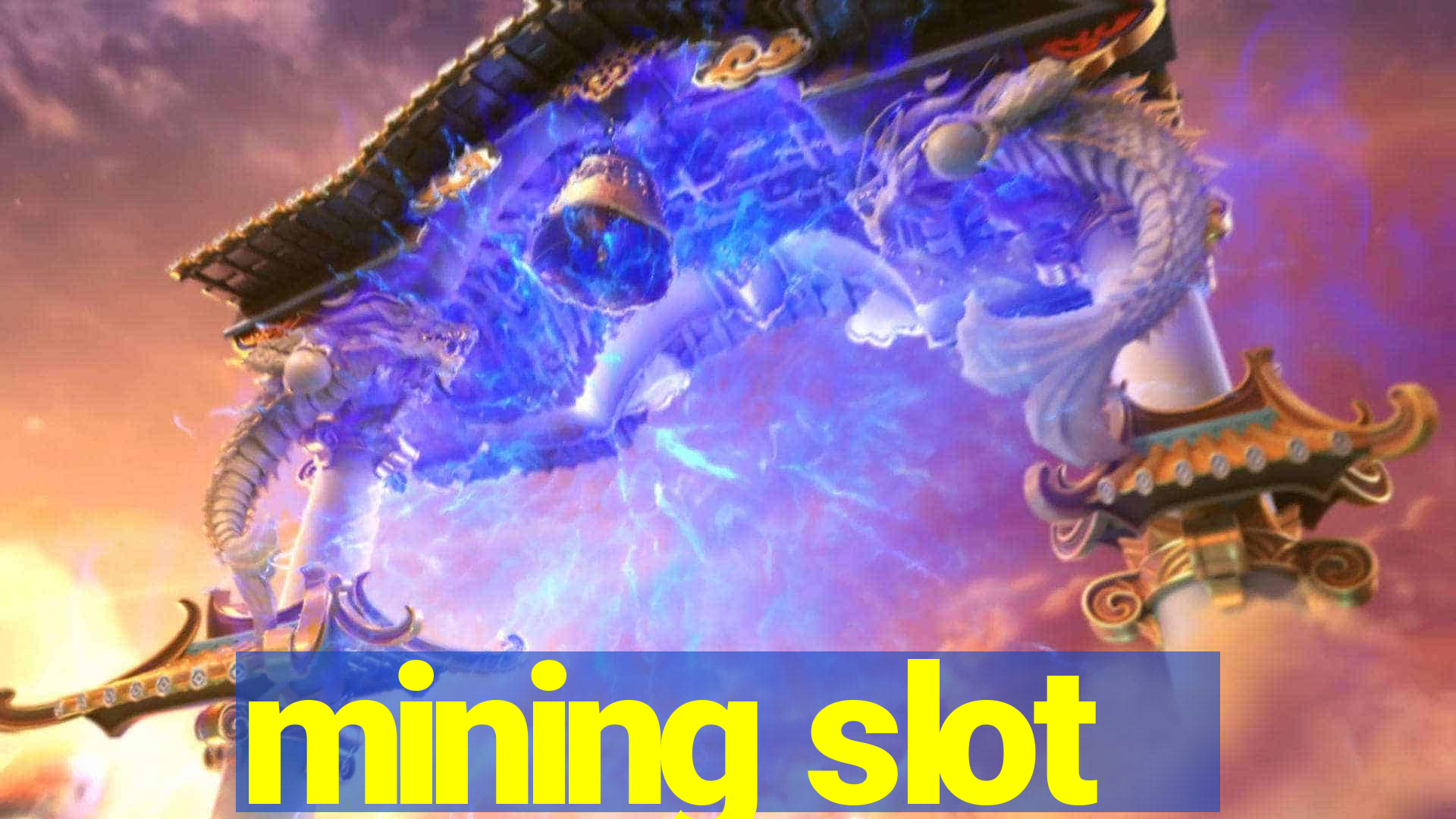 mining slot