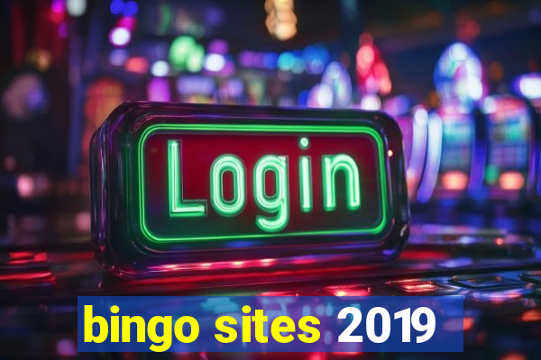 bingo sites 2019