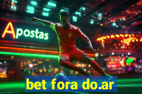 bet fora do.ar