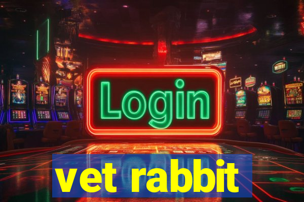 vet rabbit