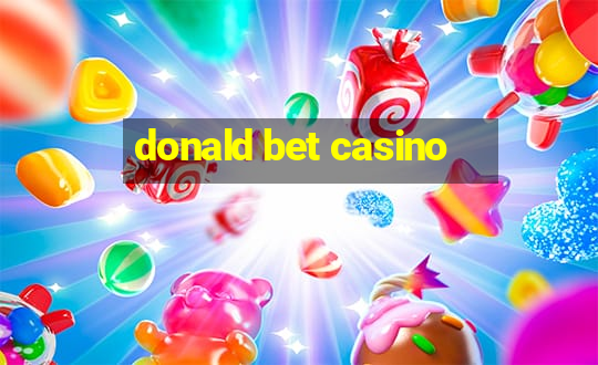 donald bet casino