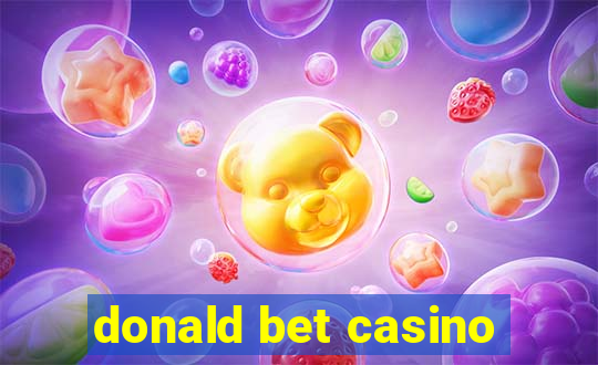 donald bet casino