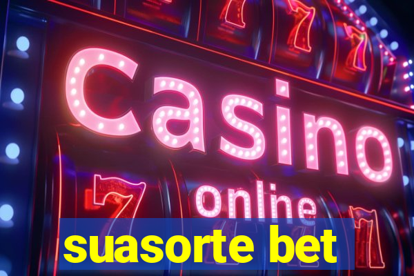 suasorte bet