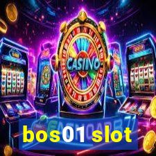 bos01 slot