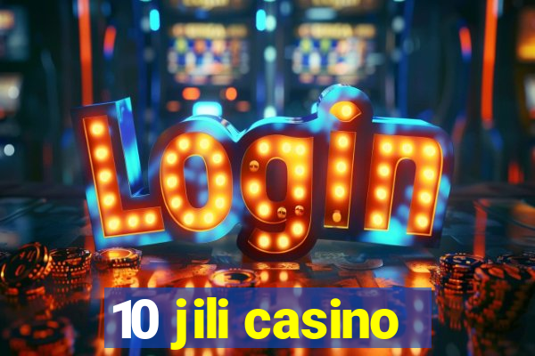 10 jili casino