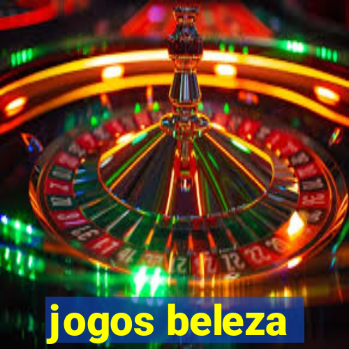 jogos beleza