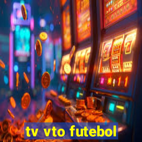 tv vto futebol