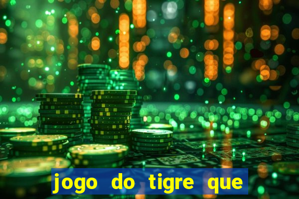 jogo do tigre que paga na hora