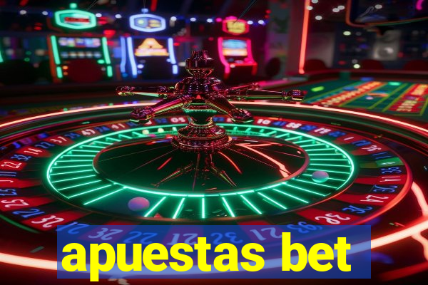 apuestas bet